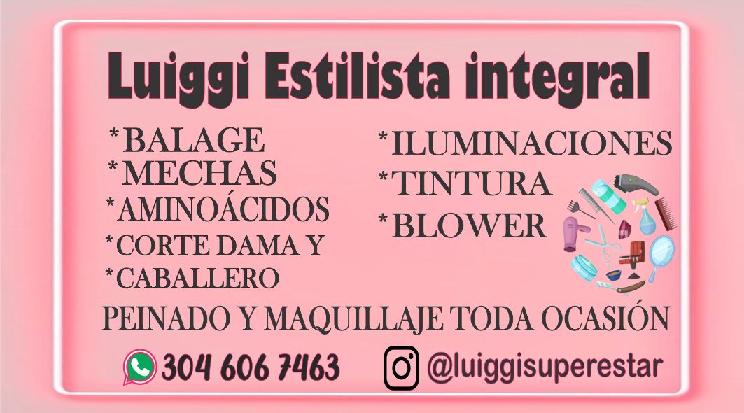 Estilista Integral Luiggi 304 606 74 63